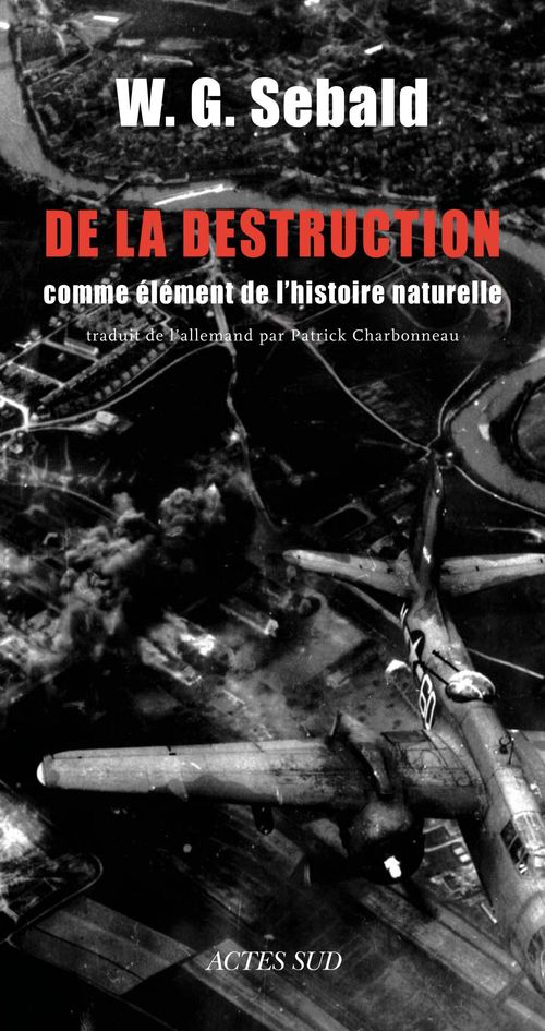 Couverture ebook de De la destruction, de W. G. Sebald