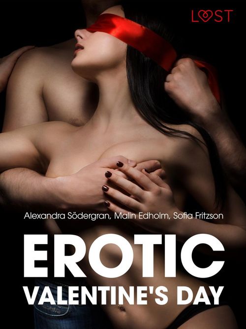 Couverture ebook de Erotic Valentine s Day - 5 erotische verhalen, de Alexandra Sodergran, Malin Edholm, Sofia Fritzson
