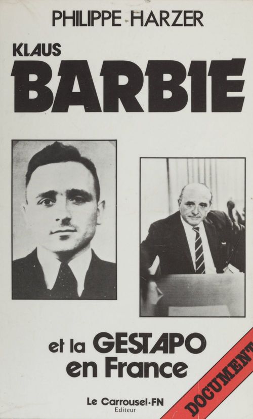 Couverture ebook de Klaus Barbie et la Gestapo en France, de Philippe Harzer