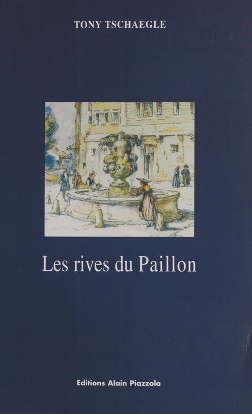 ebook cover of Les Rives du Paillon, by Tony Tschaegle