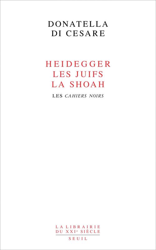 ebook cover of Heidegger, les Juifs, la Shoah. Les Cahiers noirs, by Donatella Di Cesare