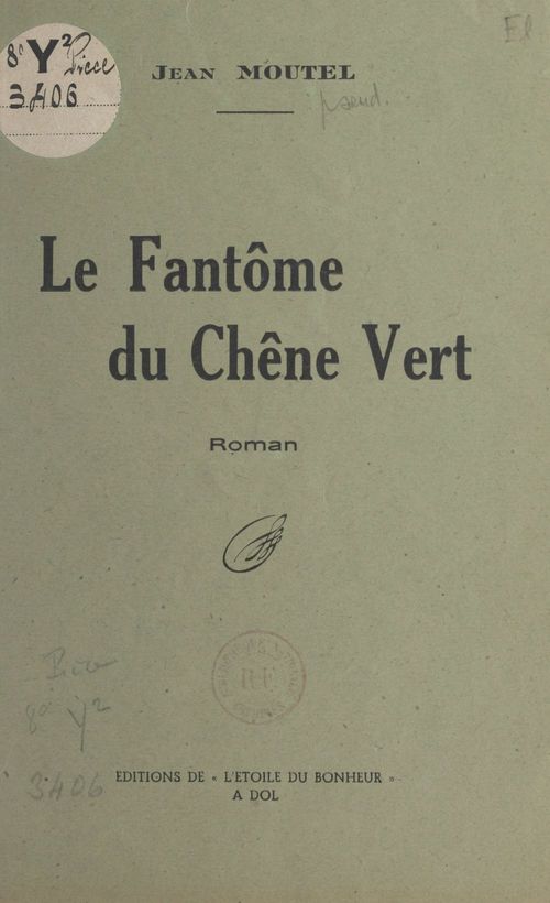 Couverture ebook de Le fantôme du chêne vert, de Jean Moutel
