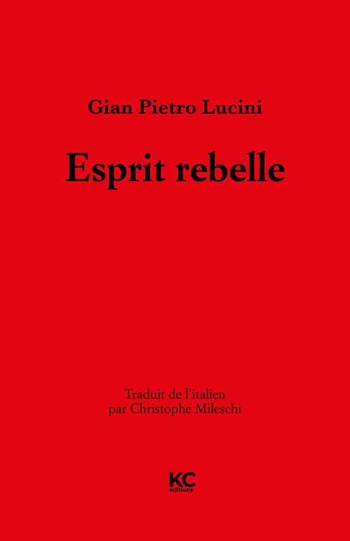 Couverture ebook de Esprit rebelle, de Gian Pietro Lucini, Andrea d´Urso