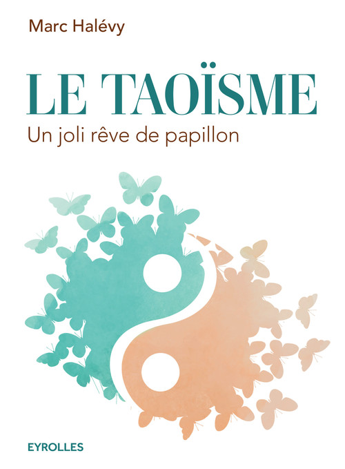 Couverture ebook de Le taoïsme, de Marc Halévy