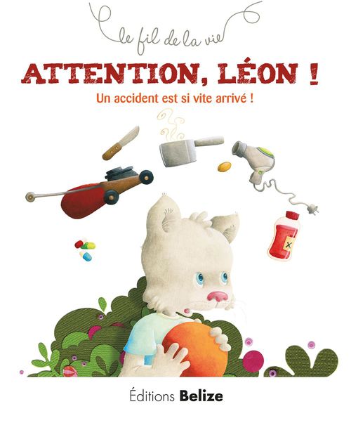 Couverture ebook de Attention Léon !, de Véronique Hermouet, Laurence Pérouème
