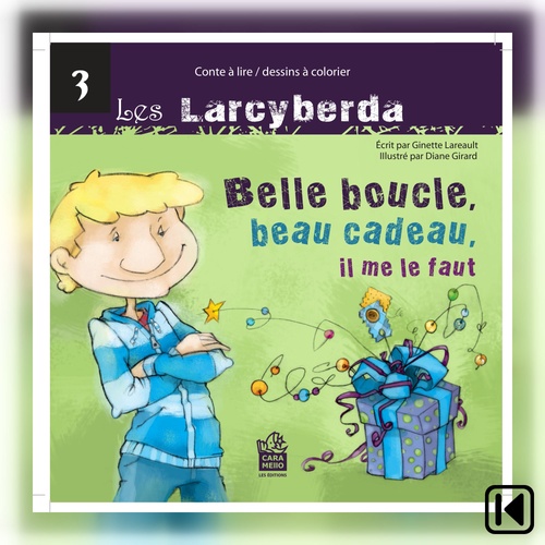 Couverture audiobook de Belle boucle, beau cadeau, il me le faut., de Ginette Lareault