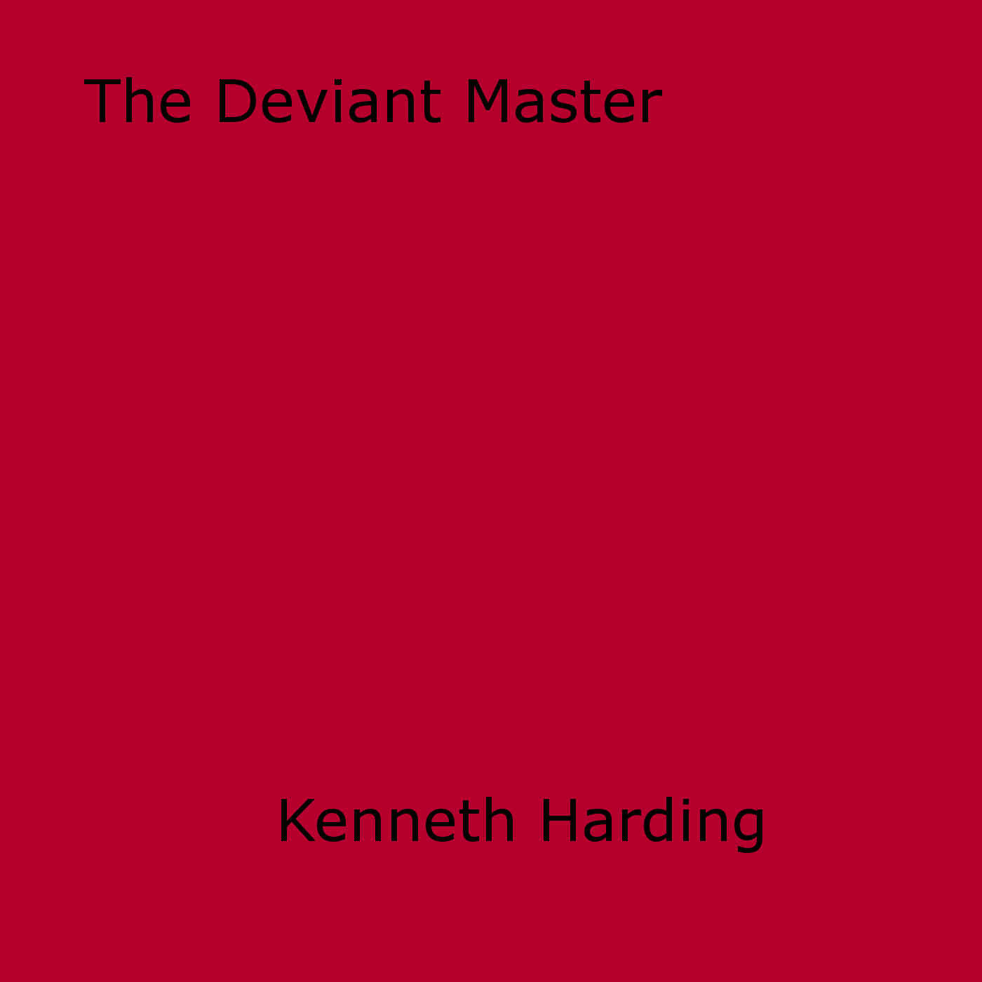 Couverture ebook de The Deviant Master, de Kenneth Harding