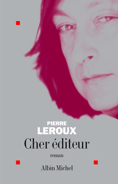 ebook cover of Cher éditeur, by Pierre Leroux
