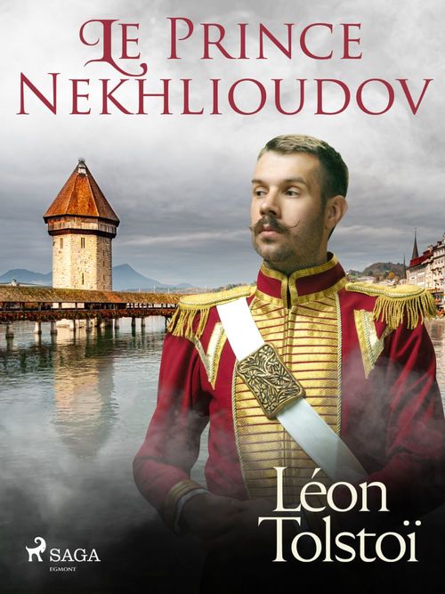 ebook cover of Le Prince Nekhlioudov, by Leon Tolstoi