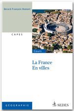 Couverture ebook de La France en villes, de Gérard-François Dumont
