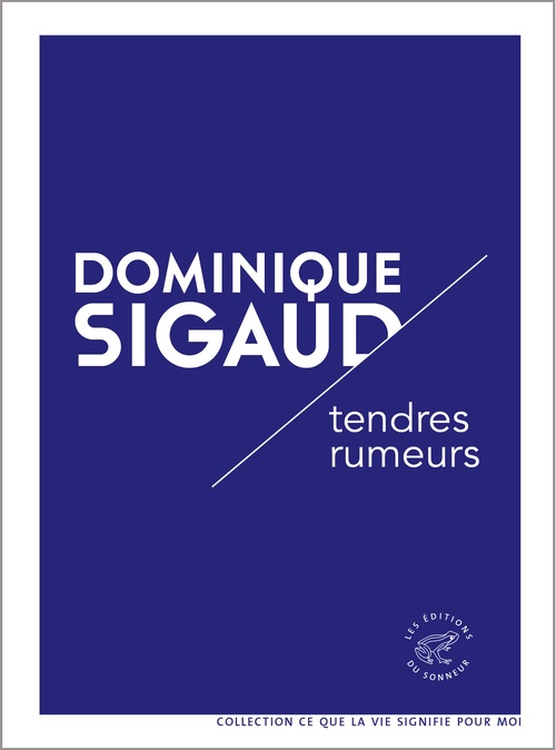ebook cover of Tendres rumeurs, by Dominique Sigaud