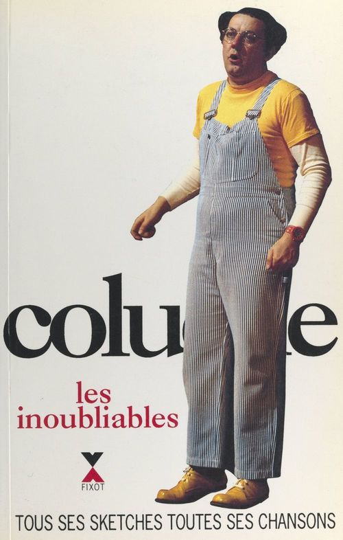 ebook cover of Coluche, les inoubliables, by Coluche