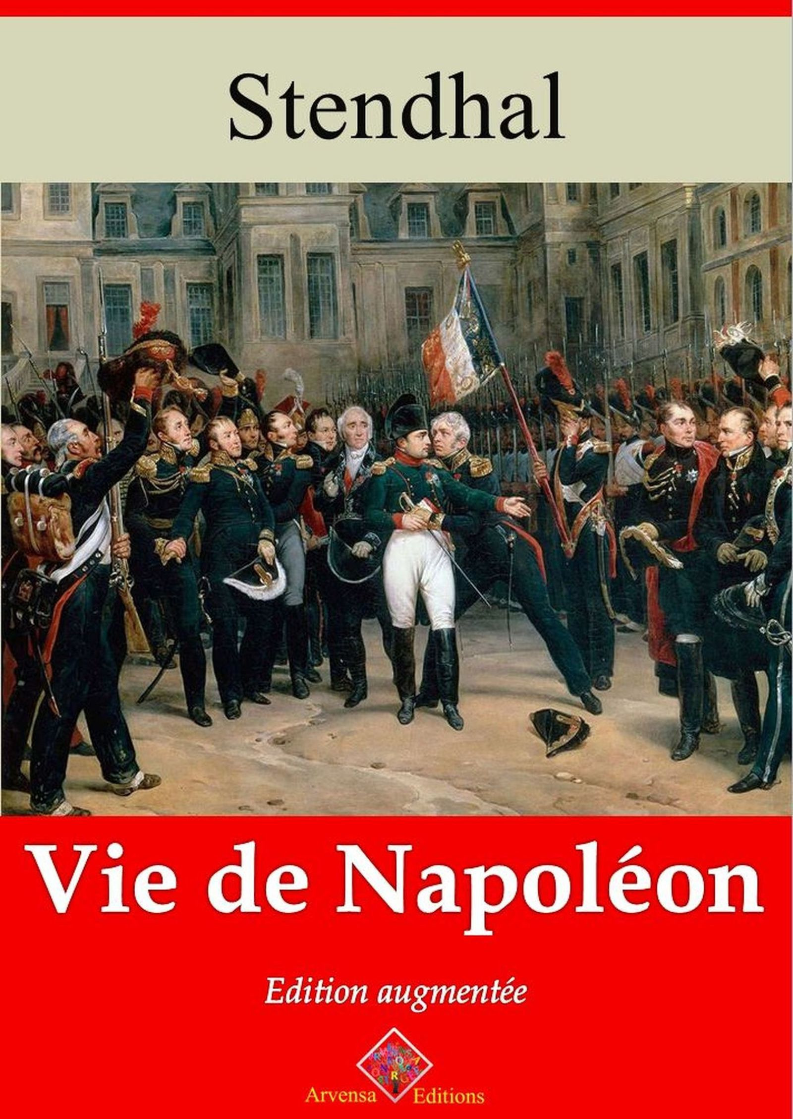 Couverture ebook de Vie de Napoléon - suivi d'annexes, de Stendhal