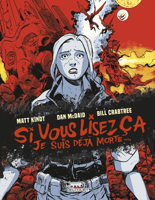 Couverture ebook de Si vous lisez ça, je suis déjà morte..., de Matt Kindt
