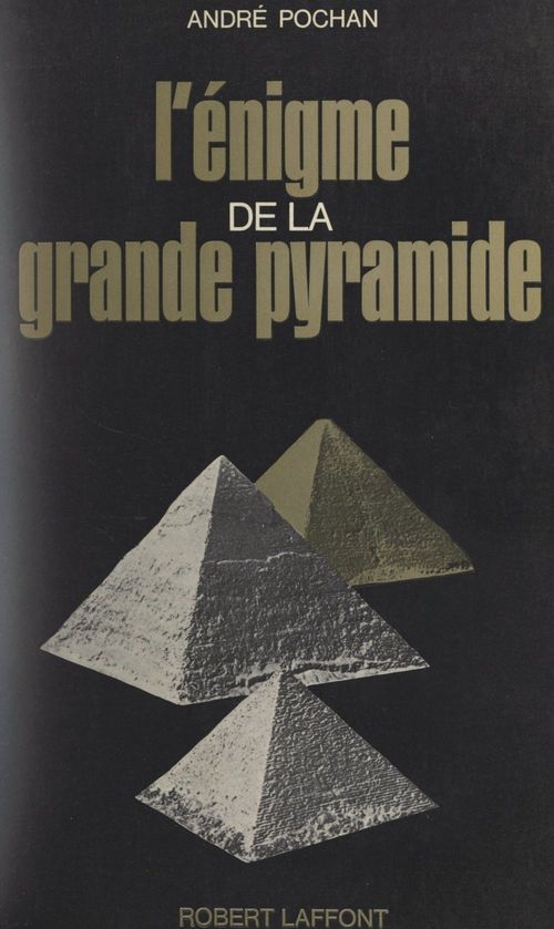 ebook cover of L'énigme de la grande pyramide, by Andre Pochan