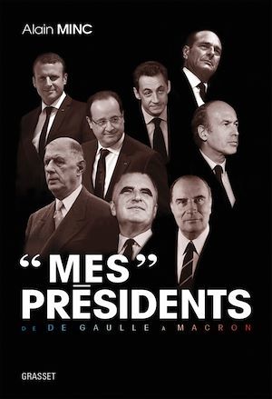 ebook cover of "Mes" présidents, by Alain Minc