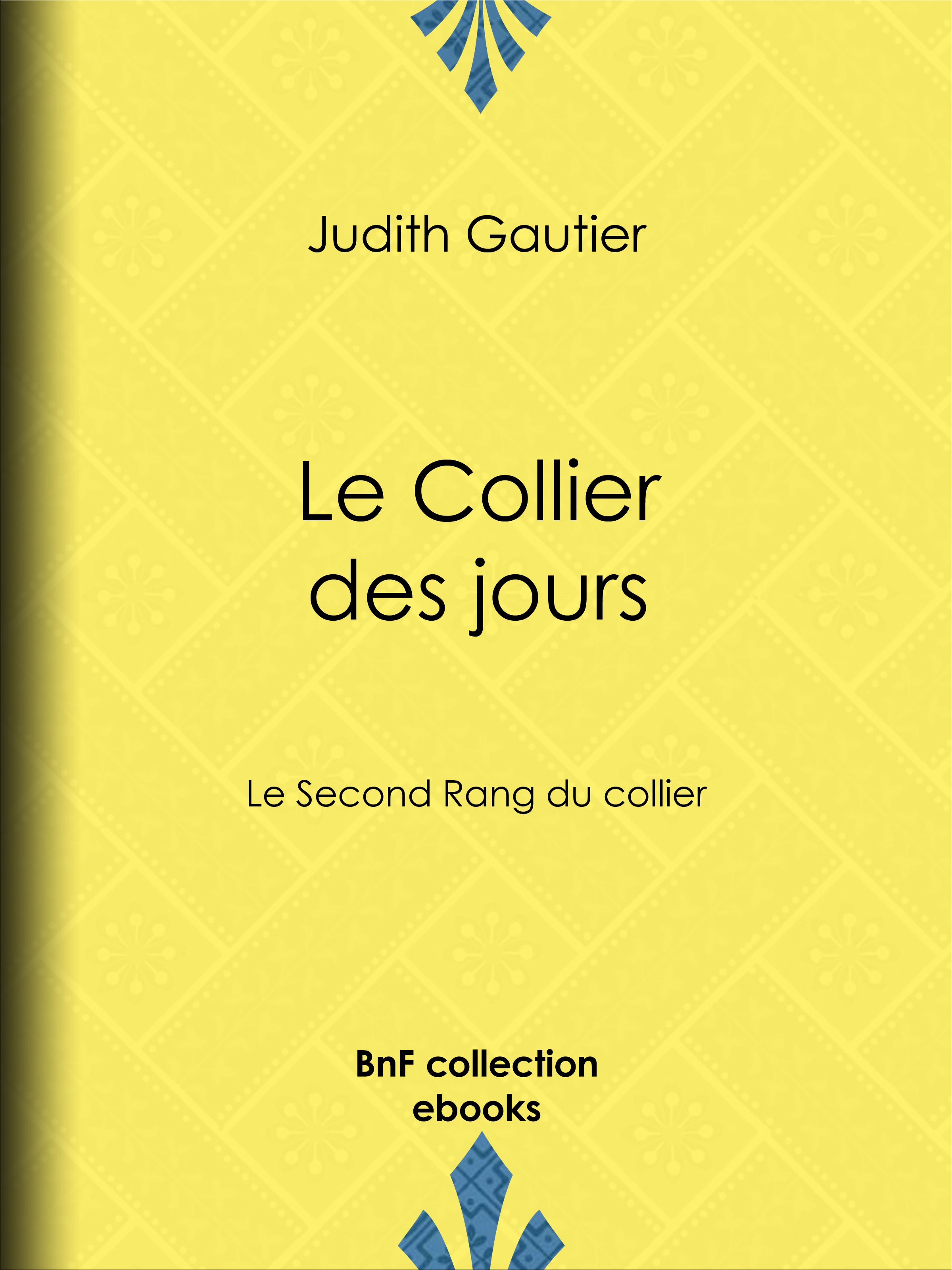 Couverture ebook de Le Collier des jours, de Judith Gautier