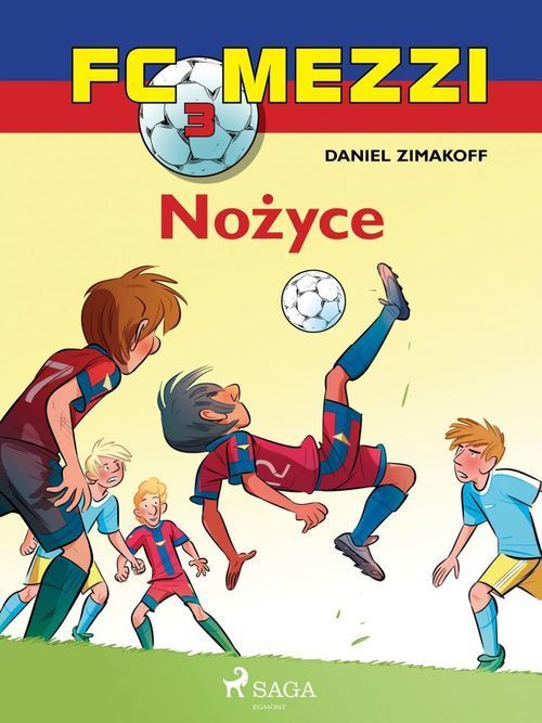 Couverture ebook de FC Mezzi 3 - Nozyce, de Daniel Zimakoff