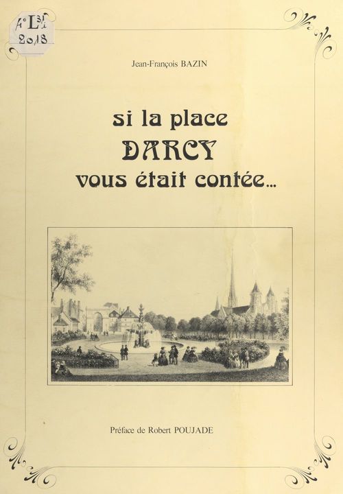 ebook cover of Si la place Darcy vous était contée..., by Jean-Francois Bazin