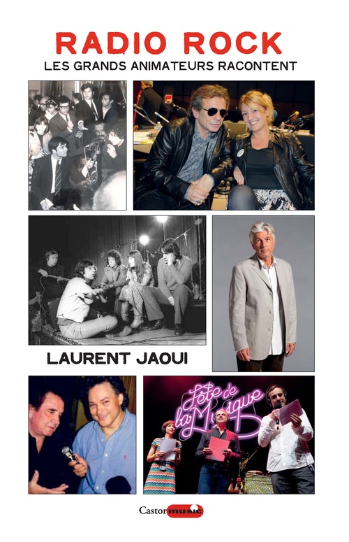 ebook cover of Radio rock, les grands animateurs racontent, by Laurent Jaoui