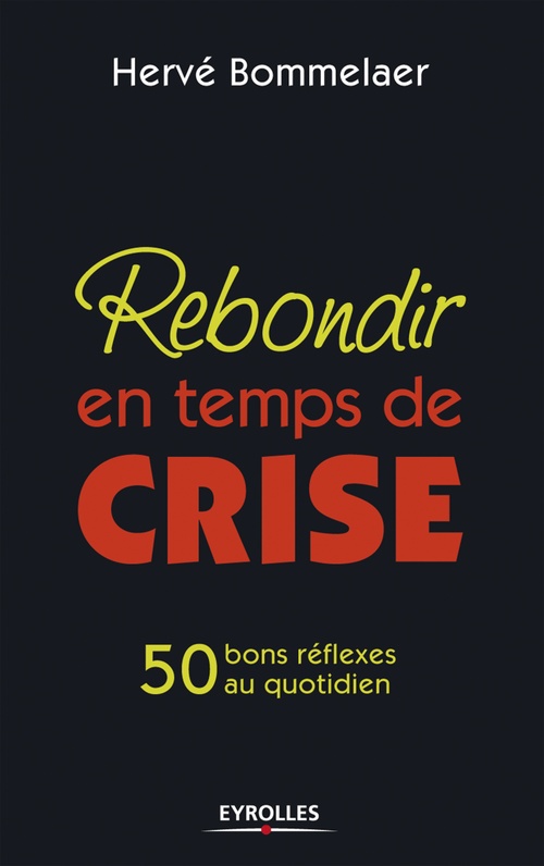 ebook cover of Rebondir en temps de crise, by Hervé Bommelaer