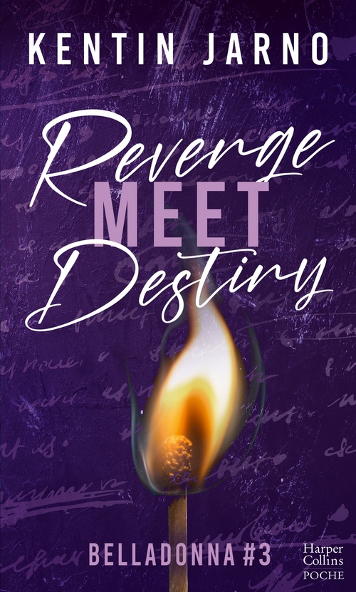 ebook cover of Revenge Meet Destiny - Belladonna # 3, by Kentin Jarno