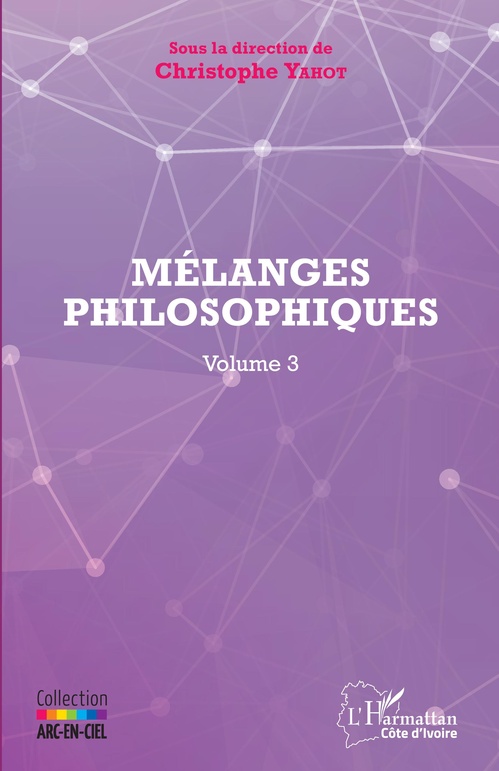 Couverture ebook de Mélanges philosophiques Volume 3, de Christophe Yahot