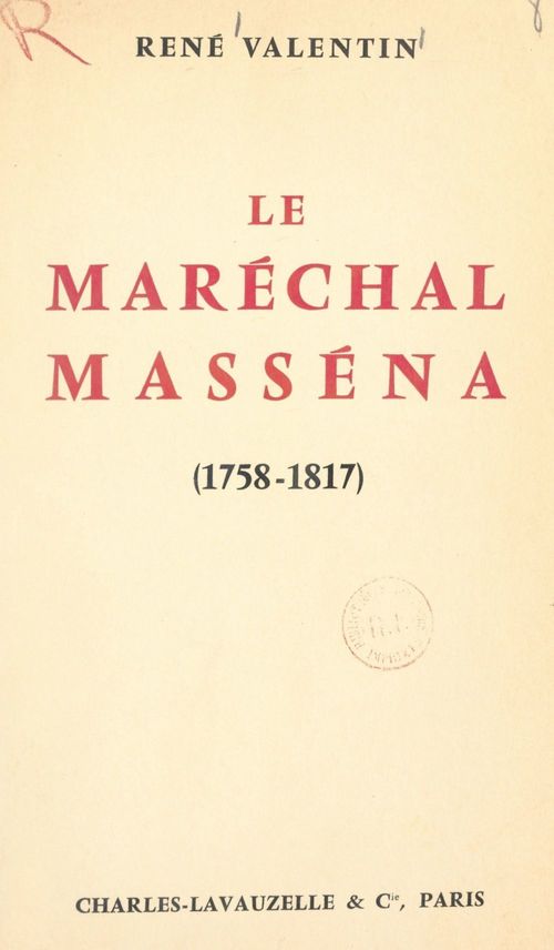 Couverture ebook de Le Maréchal Masséna (1758-1817), de Rene Valentin