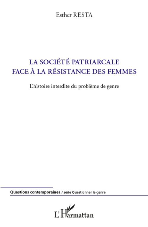 ebook cover of La société patriarcale face à la résistance des femmes, by Esther Resta