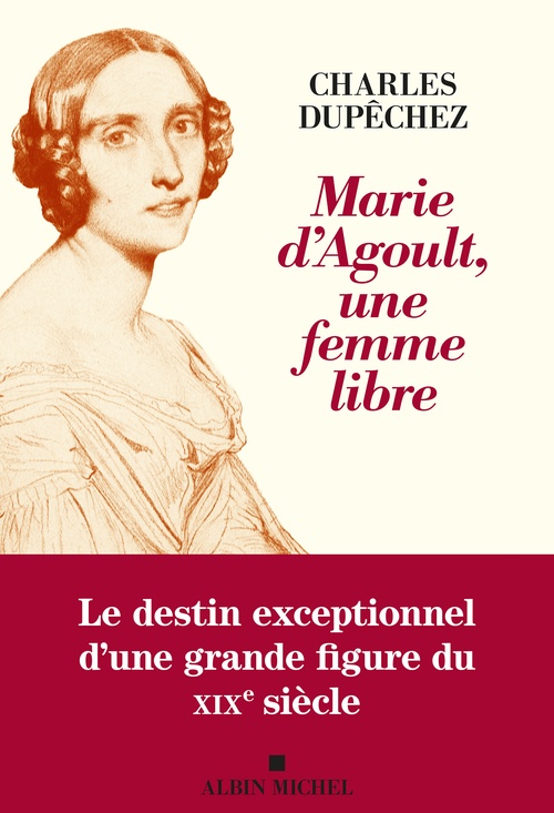 ebook cover of Marie d´Agoult, une femme libre, by Charles Dupêchez