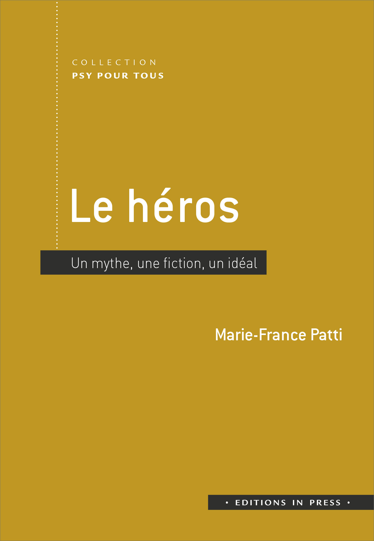 ebook cover of Le héros, by Marie-France Patti