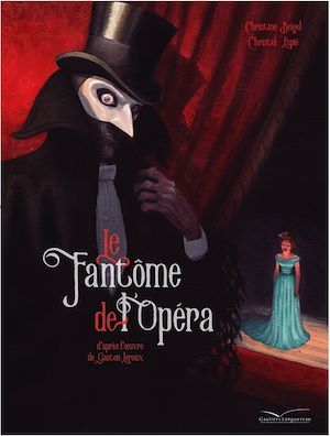 Couverture ebook de Le fantôme de l'Opéra, de Christel Espié