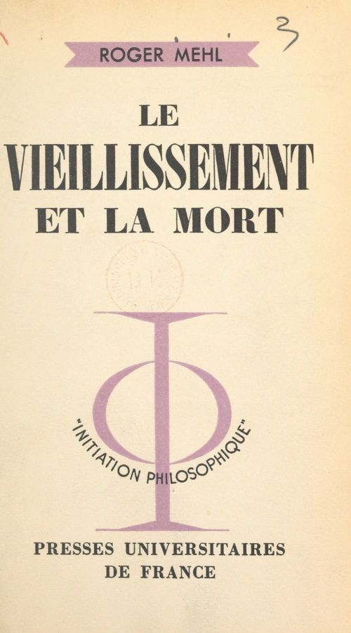ebook cover of Le vieillissement et la mort, by Roger Mehl
