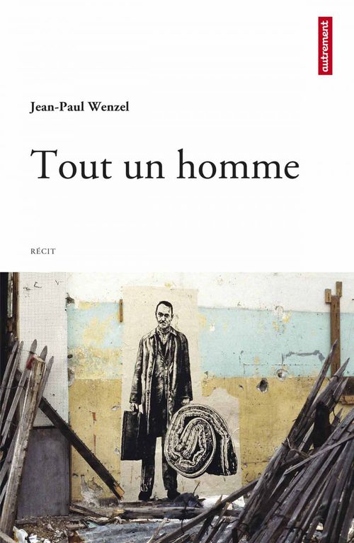 ebook cover of Tout un homme, by Jean-paul Wenzel