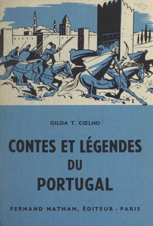 ebook cover of Contes et légendes du Portugal, by Gilda T. Coelho