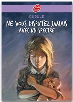 ebook cover of Ne vous disputez jamais avec un spectre, by Gudule