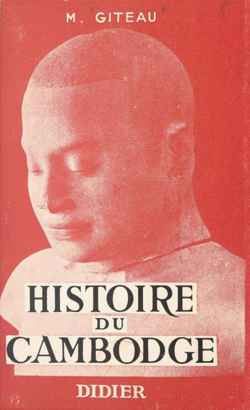 Couverture ebook de Histoire du Cambodge, de Madeleine Giteau