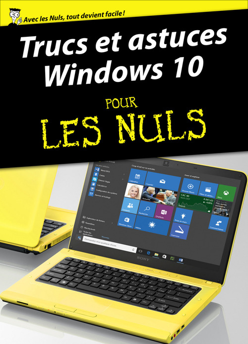 Couverture ebook de Trucs et astuces Windows 10 Pour les Nuls, de Woody Leonhard
