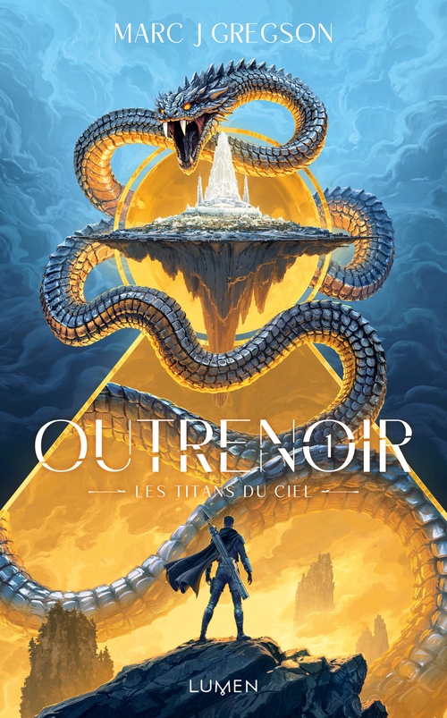 ebook cover of Outrenoir - Tome 1 Les titans du ciel, by Marc J. Gregson