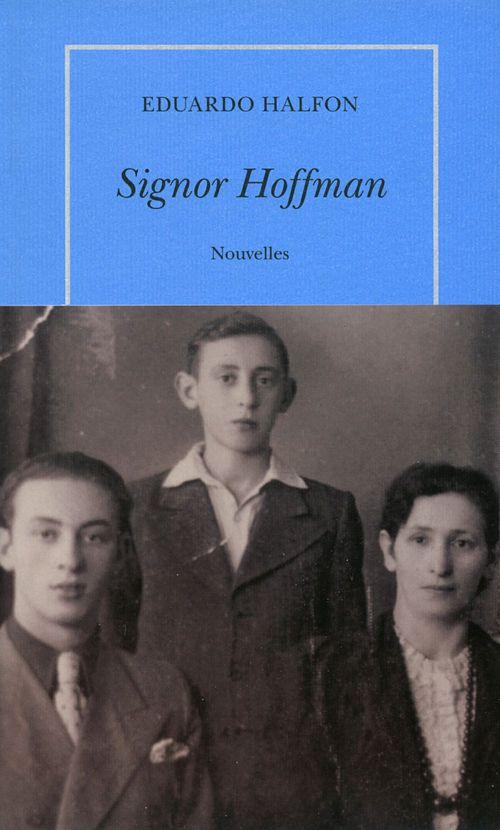 ebook cover of Signor Hoffman, by Eduardo Halfon