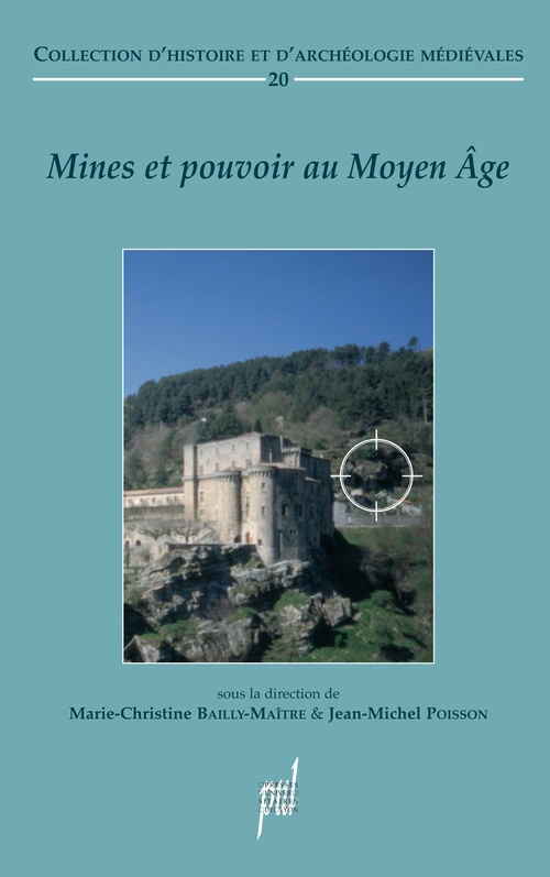 Couverture ebook de Mines et pouvoir au Moyen Âge, de Bailly-Maitre Mar.