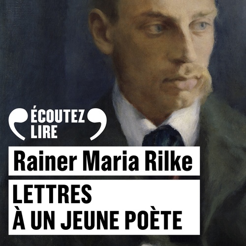 audiobook cover of Lettres à un jeune poète, by Rainer Maria Rilke