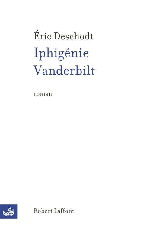 Couverture ebook de Iphigénie Vanderbilt, de Eric Deschodt