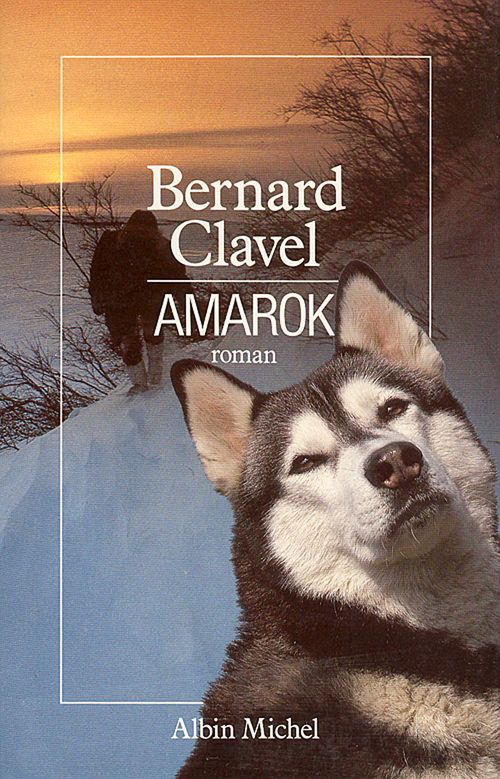 ebook cover of Amarok, by Bernard Clavel
