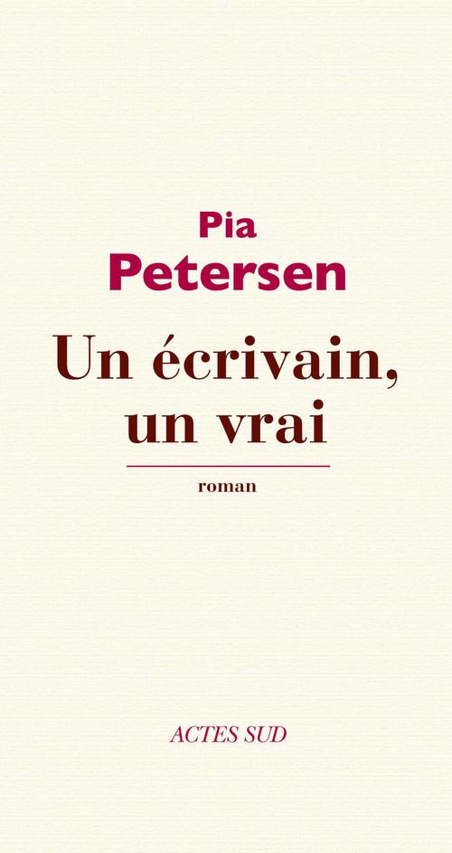 Couverture ebook de Un écrivain, un vrai, de Pia Petersen
