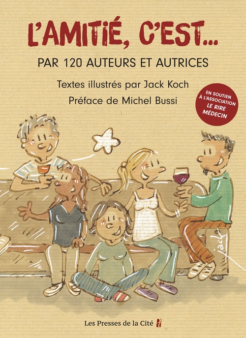 ebook cover of L'amitié, c'est..., by Jack Koch