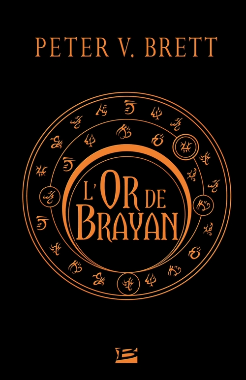 Couverture ebook de L'Or de Brayan, de Peter V. Brett, Rose Guillerme