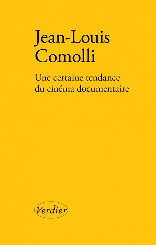 Couverture ebook de Une certaine tendance du cinéma documentaire, de Jean-Louis Comolli