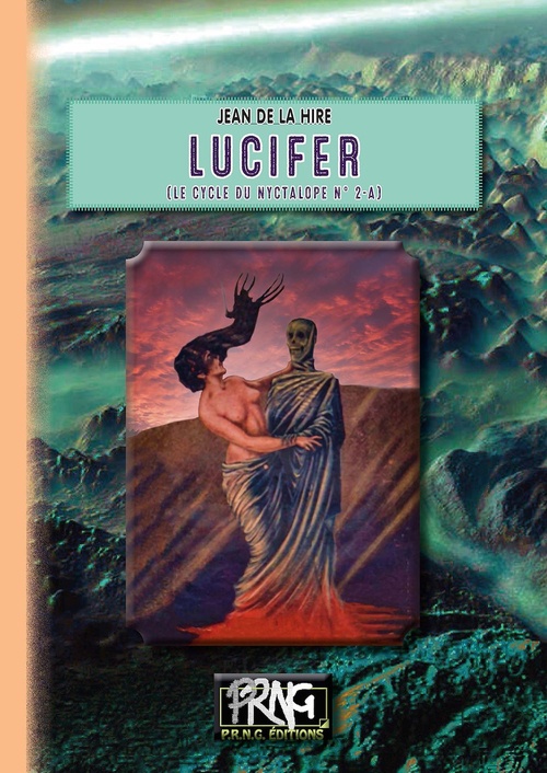 ebook cover of Lucifer (cycle du Nyctalope, 2-a), by Jean de La Hire