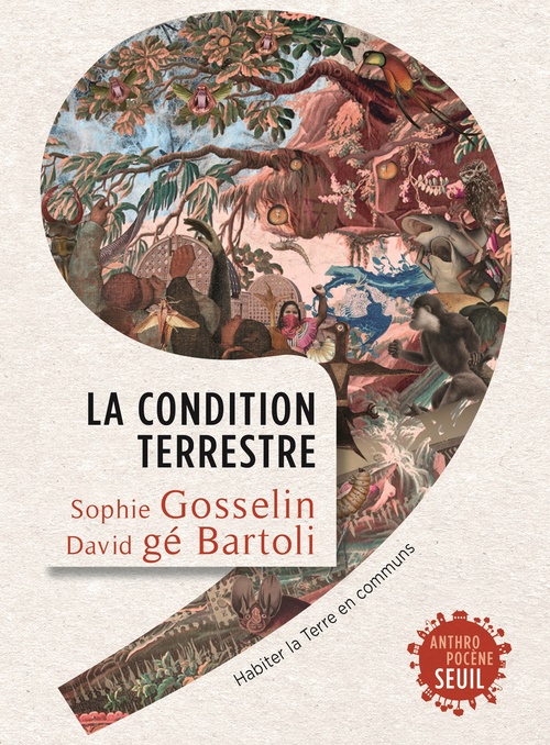ebook cover of La Condition terrestre, by David Gé Bartoli, Sophie Gosselin